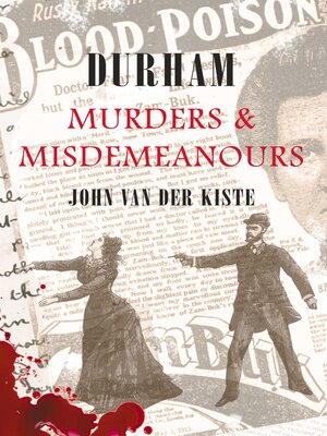 cover image of Durham Murders & Misdemeanours